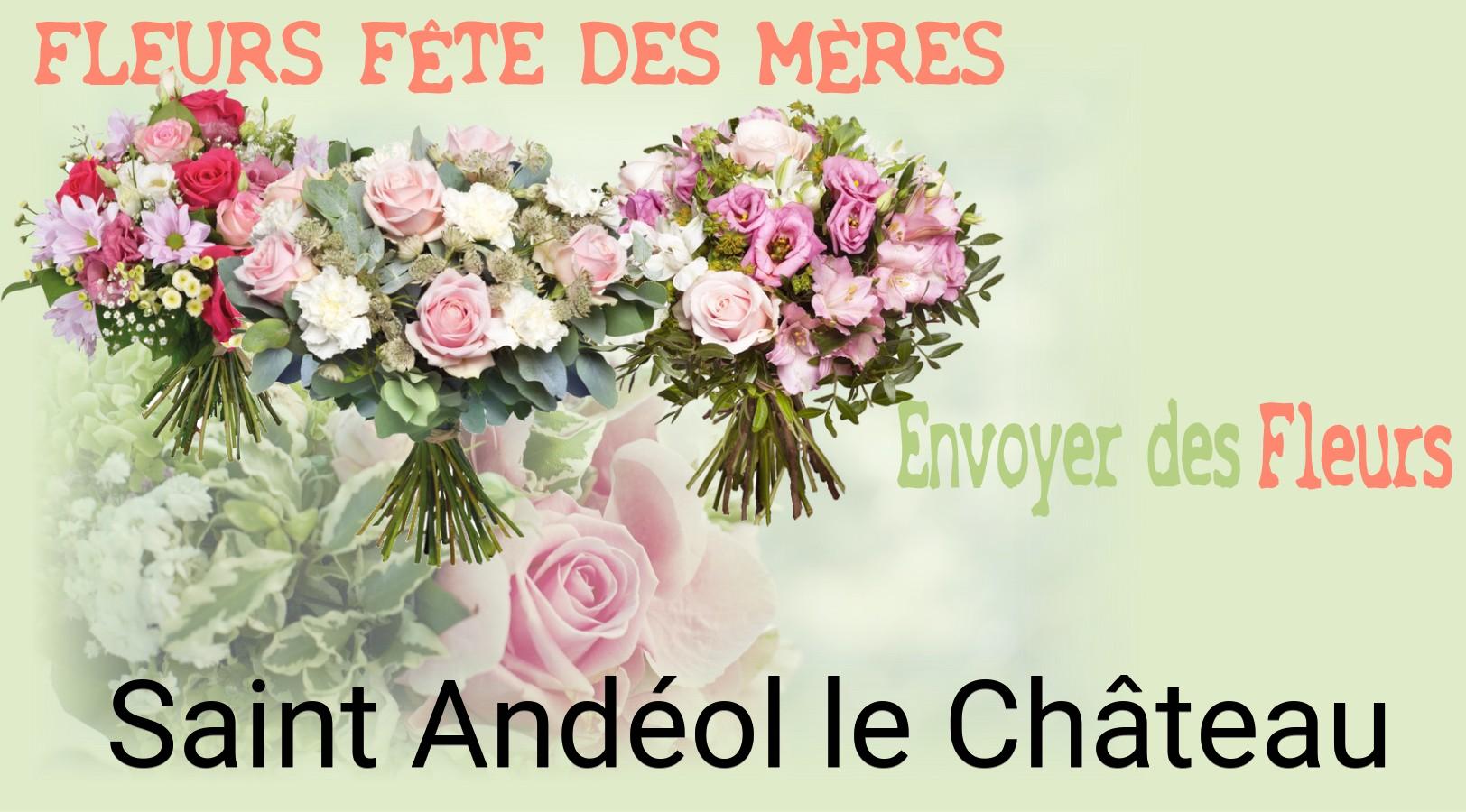 Bouquet de Fête des Mères livré à Saint-Andéol-le-Château